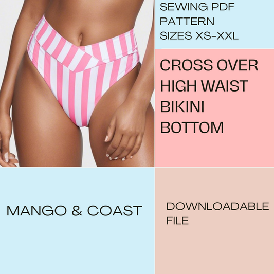 DIY | Cross Over High Waist Bikini Bottom | PDF Sewing Pattern